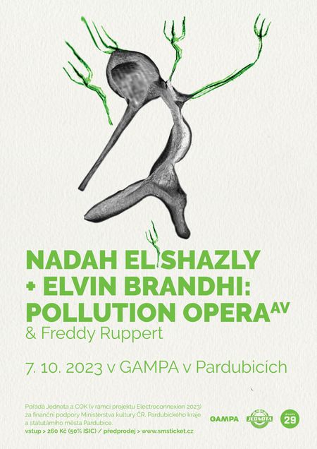 Nadah El Shazly & Elvin Brandhi: Pollution Opera (A/V) feat. Omar El Sadek (EGY/UK) • Freddy Ruppert (US/CZ)